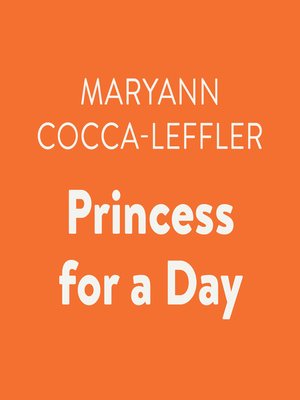 cover image of Princess for a Day